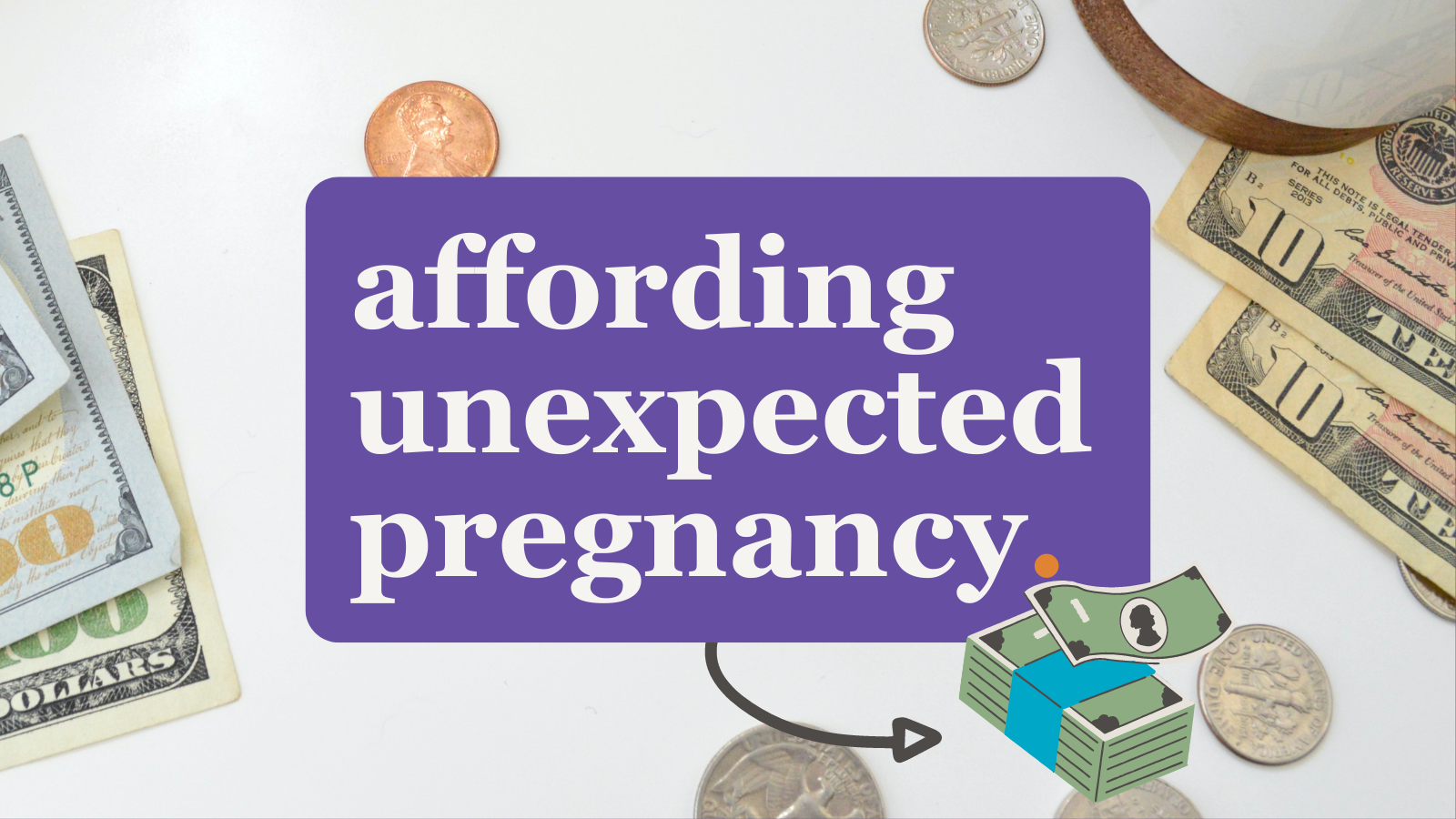 How to afford unexpected pregnancy